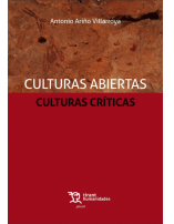 Culturas abiertas culturas críticas / Antonio Ariño Villarroya