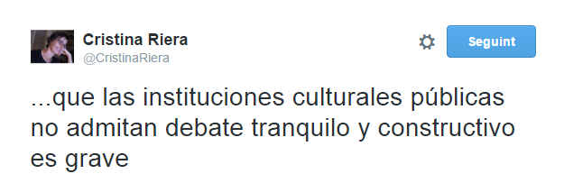 que las instituciones culturales públicas no admitan debate tranquilo y constructivo es grave @cristinariera