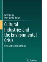 Interacció Cultural industries and the environmental crisis : new approaches for policy
